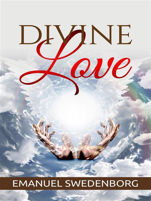 Title details for Divine Love by Emanuel Swedenborg - Wait list